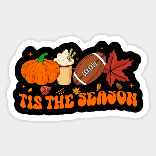 Tis The Season Football design Football Fall Thanksgiving Sticker